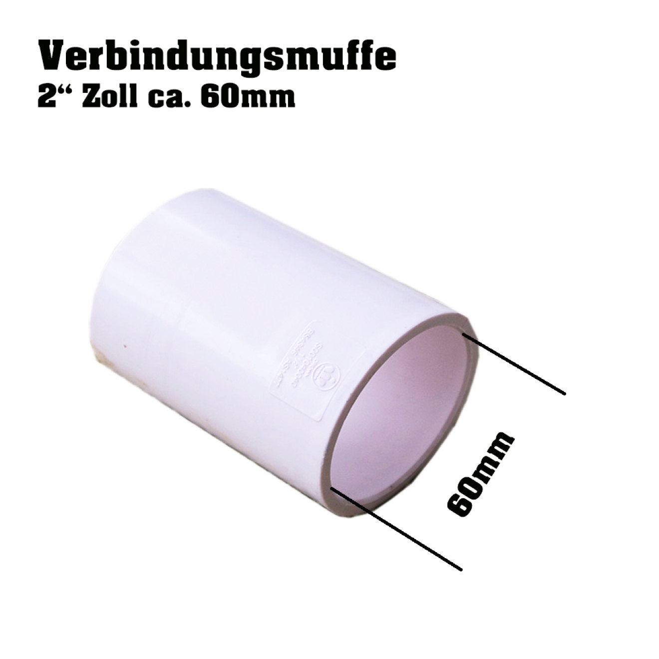 Verbindungsmuffe 2 Zoll Innenmass 60mm